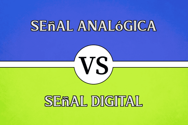 Diferencia entre señal analógica y señal digital