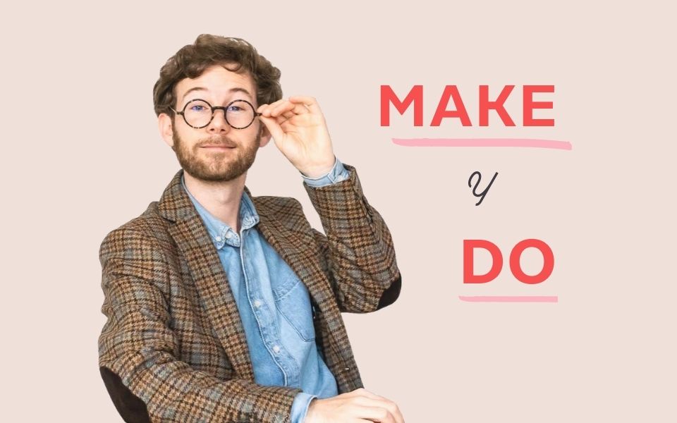 Diferencia Crucial entre 'Make' y 'Do'